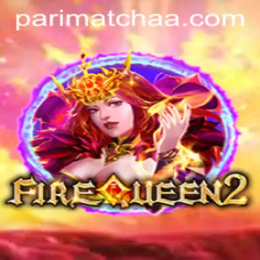 Exploring FireQueen2: Unraveling the Magical World of Brasil777bet's Latest Game